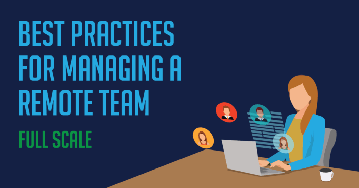 8 Best Practices for Managing A Remote Team | Full Scale 8 Best Practices for Managing A Remote Team | Full Scale