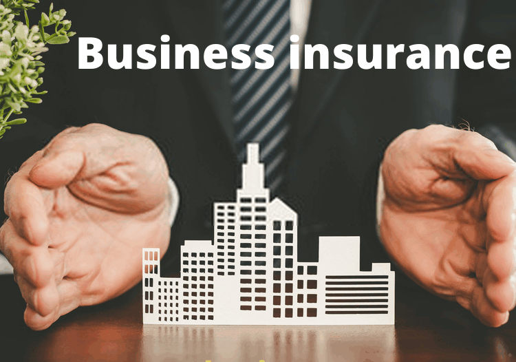 How to choose business insurance